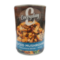 EVERYDAY SLICED MUSHROOMS 400G